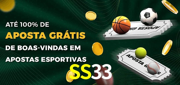 SS33 Ate 100% de Aposta Gratis